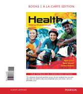 Health: Making Choices for Life