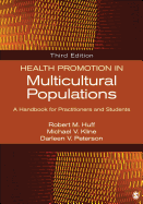 Health Promotion in Multicultural Populations: A Handbook for Practitioners and Students