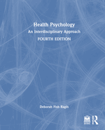 Health Psychology: An Interdisciplinary Approach