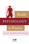 Health Psychology in Practice