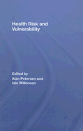 Health, Risk and Vulnerability