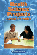 Health Science Projects about Heredity