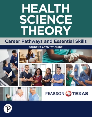 Health Science Theory for Texas - Emergent Learning