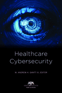 Healthcare Cybersecurity
