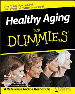 Healthy Aging for Dummies
