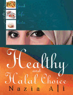 Healthy and Halal Choice