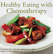 Healthy Eating with Chemotherapy