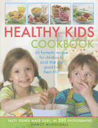 Healthy Kid's Cookbook