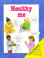 Healthy Me - Royston, Angela, and Riddell, Edwina (Illustrator)