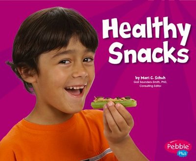 Healthy Snacks - Schuh, Mari