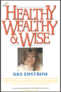 Healthy Wealthy & Wise
