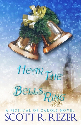 Hear the Bells Ring - Rezer, Scott R