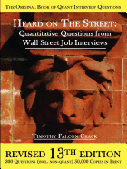 Heard on the Street: Quantitative Questions from Wall Street Job Interviews