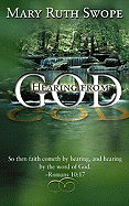 Hearing from God - Swope, Mary Ruth, M.D.