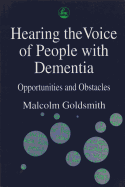 Hearing Voice of People with Dementia