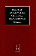 Hearsay Evidence in Criminal Proceedings
