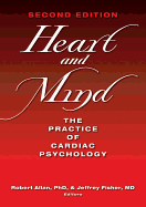 Heart and Mind: The Practice of Cardiac Psychology