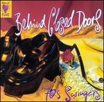 Heart Beats: Behind Closed Doors - 70's Swingers