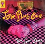 Heart Beats: Love Plus One - 80's Love Songs