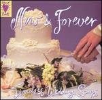 Heart Beats: Now & Forever - Timeless Wedding Songs