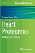 Heart Proteomics: Methods and Protocols