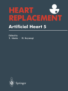 Heart Replacement: Artificial Heart 5