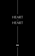 Heart to Heart: Poems & Short Stories