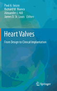 Heart Valves: From Design to Clinical Implantation