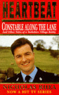 Heartbeat: Constable Along the Lane