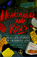 Heartbreak and Roses - Bode, Janet, and Mack, Stan