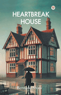 Heartbreak House