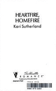 Heartfire, Homefire - Sutherland, Kari