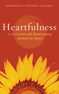 Heartfulness: Transformation in Christ