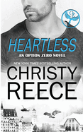 Heartless, An Option Zero Novel: An Option Zero Novel