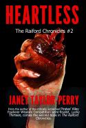 Heartless: The Raiford Chronicles #2