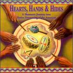 Hearts, Hands & Hides