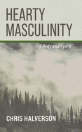 Hearty Masculinity