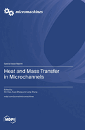 Heat and Mass Transfer in Microchannels