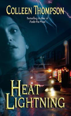 Heat Lightning - Thompson, Colleen