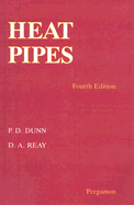 Heat Pipes - Dunn, P D