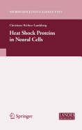 Heat Shock Proteins in Neural Cells