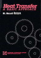 Heat Transfer: A Basic Approach