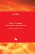 Heat Treatment: Conventional and Novel Applications