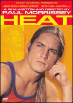 Heat - Paul Morrissey