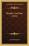 Heather and Peat (1911)