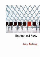 Heather and Snow