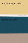 Heather and Snow
