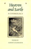 Heaven and Earth: A Cosmology