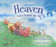 Heaven: God's Promise for Me