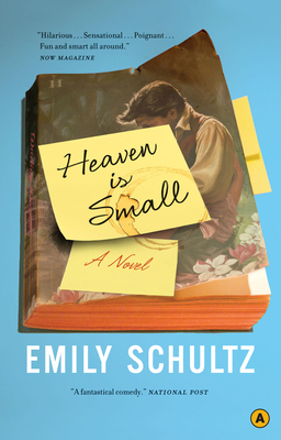 Heaven Is Small - Schultz, Emily